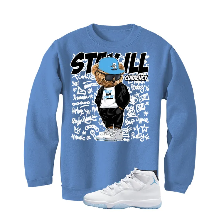 Air Jordan 11 Legend Blue Carolina Blue T-Shirt (Stay ill Bear)| illcurrency