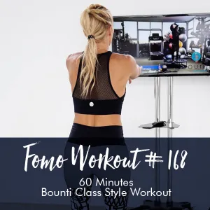 FOMO Style Workout #168