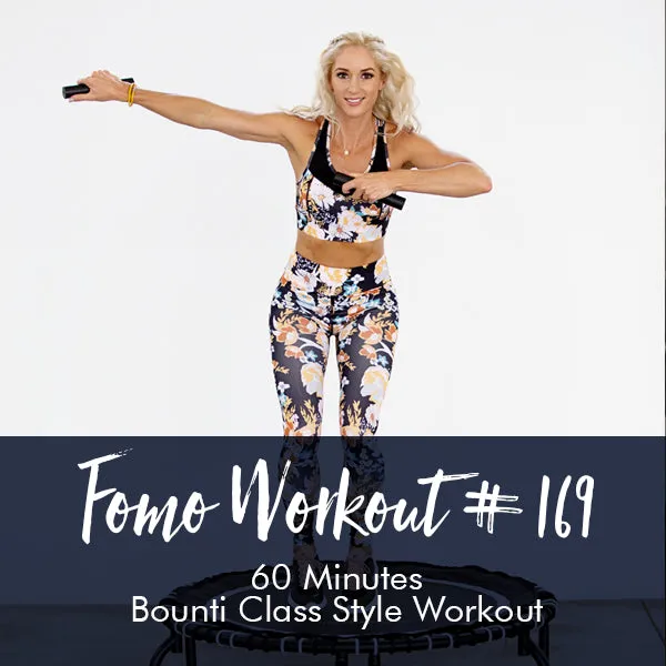 FOMO Style Workout #169