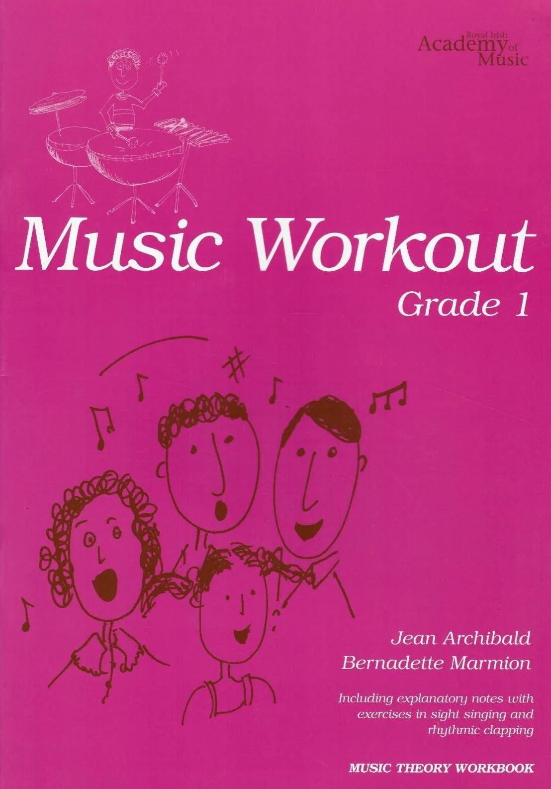 Music Workout Grade 1, RIAM