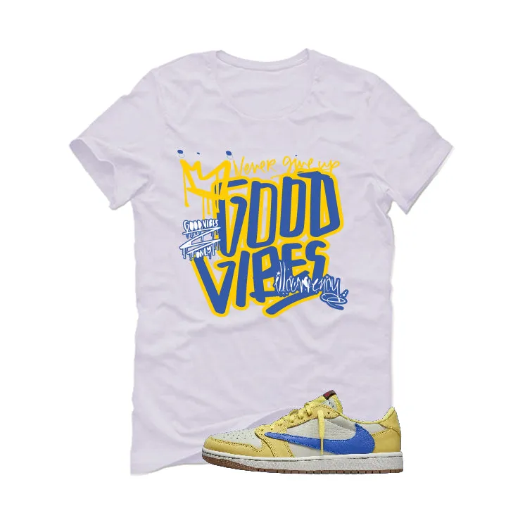 Travis Scott x Air Jordan 1 Low OG “Canary” | illcurrency White T-Shirt (Good Vibes)